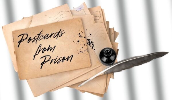 Postcards from Prison